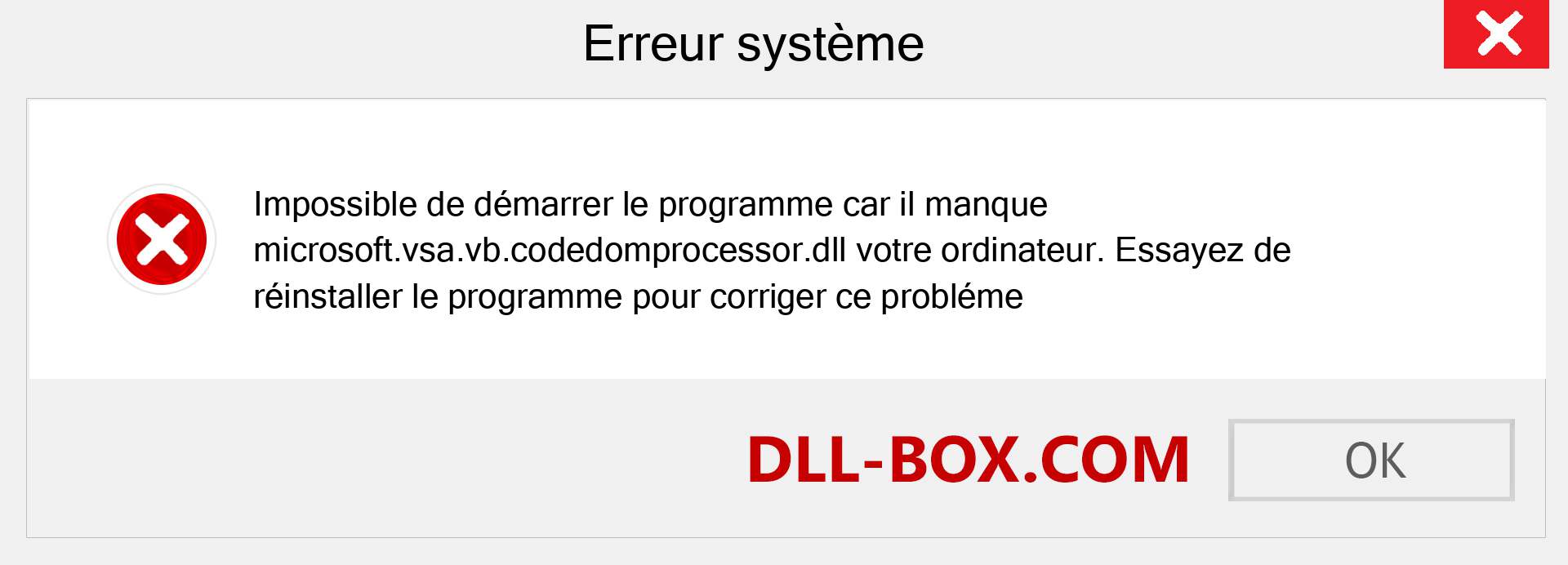 Le fichier microsoft.vsa.vb.codedomprocessor.dll est manquant ?. Télécharger pour Windows 7, 8, 10 - Correction de l'erreur manquante microsoft.vsa.vb.codedomprocessor dll sur Windows, photos, images