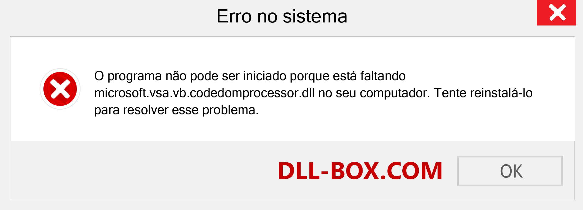 Arquivo microsoft.vsa.vb.codedomprocessor.dll ausente ?. Download para Windows 7, 8, 10 - Correção de erro ausente microsoft.vsa.vb.codedomprocessor dll no Windows, fotos, imagens